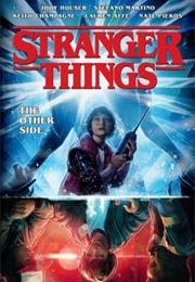 Stranger Things: The Other Side (Jody Houser)