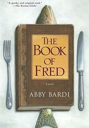 The Book of Fred (Abby Bardi)