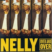 Over and Over - Nelly