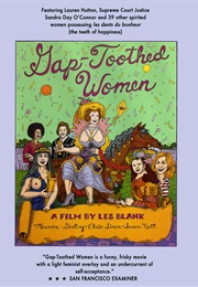 Gap Toothed Women (1987)