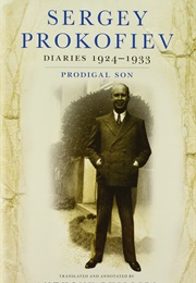 Diaries 1924-1933: Prodigal Son (Sergei Prokofiev)