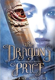 The Dragon's Price (Bethany Wiggins)