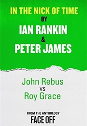 In the Nick of Time (Ian Rankin & Peter James)