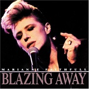 Marianne Faithfull - Blazing Away