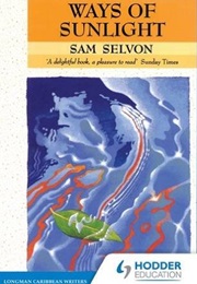 Ways of Sunlight (Sam Selvon)