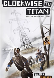 Clockwise to Titan (Elon Dann)