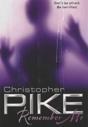 Remember Me (Christopher Pike)
