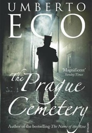 The Prague Cemetery (Umberto Eco)