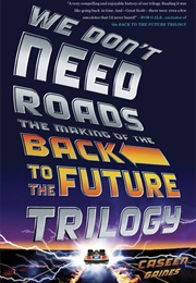 We Don't Need Roads (Caseen Gaines)