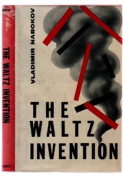 The Waltz Invention: A Play in Three Acts (Vladimir Nabokov)