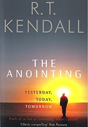 The Anointing (RT Kendall)