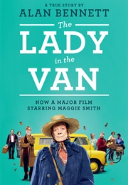 The Lady in the Van (Alan Bennett)