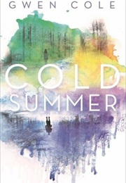 Cold Summer (Gwen Cole)