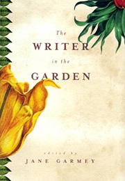 The Writer in the Garden (Jane Garmey)