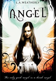 Angel (L.A. Weatherly)