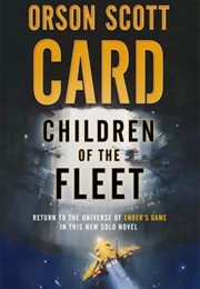 Children of the Fleet (Orson Scott Card)