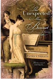 The Unexpected Miss Bennet (Patrice Sarath)