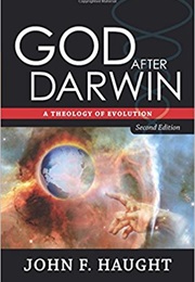 God After Darwin (John F. Haught)