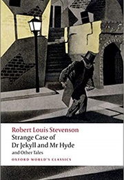 Dr. Jekyll and Mr Hyde & Other Tales (Robert Louis Stevenson)