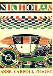 Nicholas: A Manhattan Christmas Story (Annie Carroll Moore)
