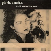 Don&#39;t Wanna Lose You - Gloria Estefan