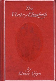 The Visits of Elizabeth (Elinor Glyn)