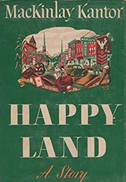 Happy Land (MacKinlay Kantor)