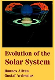 Evolution of the Solar System (Hannes Alfvén)