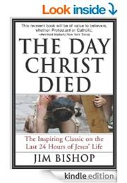 The Day Christ Died