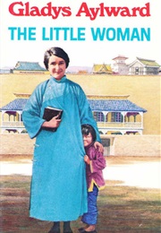 The Little Woman (Gladys Aylward)