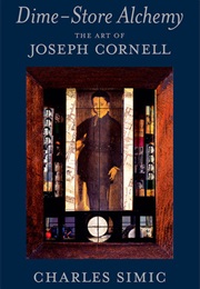 Dime-Store Alchemy (Charles Simic)