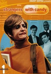 Strangers With Candy (1999)