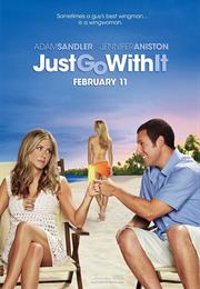 Just Go With It (2011)