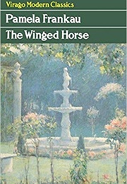 The Winged Horse (Pamela Frankau)