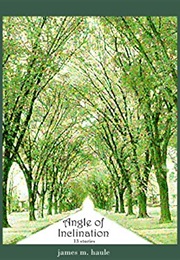 Angle of Inclination (James Haule)