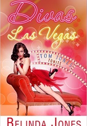 Divas Las Vegas (Belinda Jones)