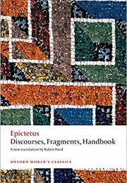 Discourses, Fragments, Handbook (Epictetus)