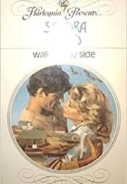 Walk by My Side (Sandra Field)