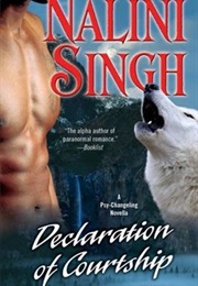 Declaration of Courtship (Nalini Singh)