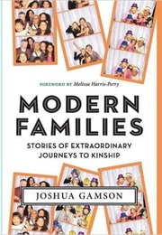 Modern Families (Joshua Gamson)