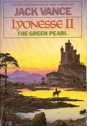 Lyonesse II: The Green Pearl (Jack Vance)