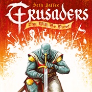 Crusaders: Thy Will Be Done