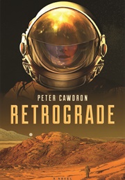 Retrograde (Peter Cawdron)