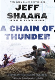 A Chain of Thunder (Jeff Shaara)