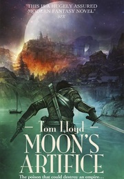 Moon's Artifice (The Empire of a Hundred Houses #1) (Tom Lloyd)