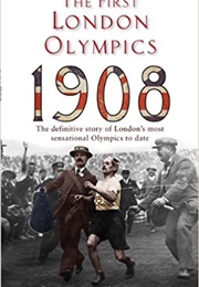 The First London Olympics (Rebecca Jenkins)