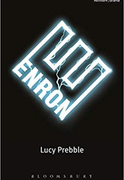 Enron (Lucy Prebble)