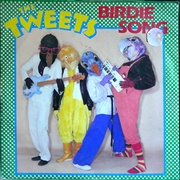 The Tweets - The Birdie Song