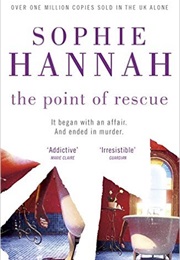 The Point of Rescue (Sophie Hannah)