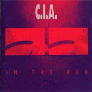 C.I.A. - In the Red
